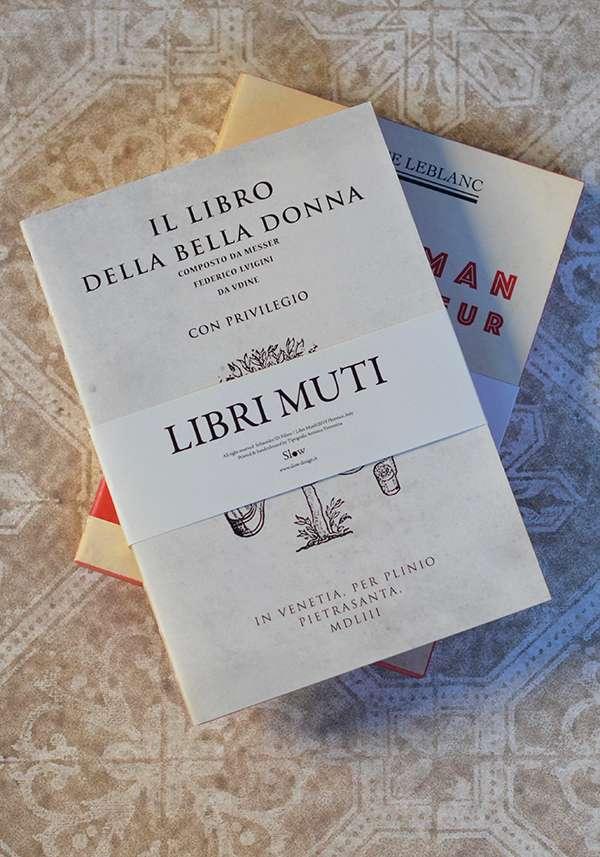 Rose & Lini SLOW DESIGN “LIBRI MUTI” IL LIBRO DELLA BELLA DONNA I Più Venduti